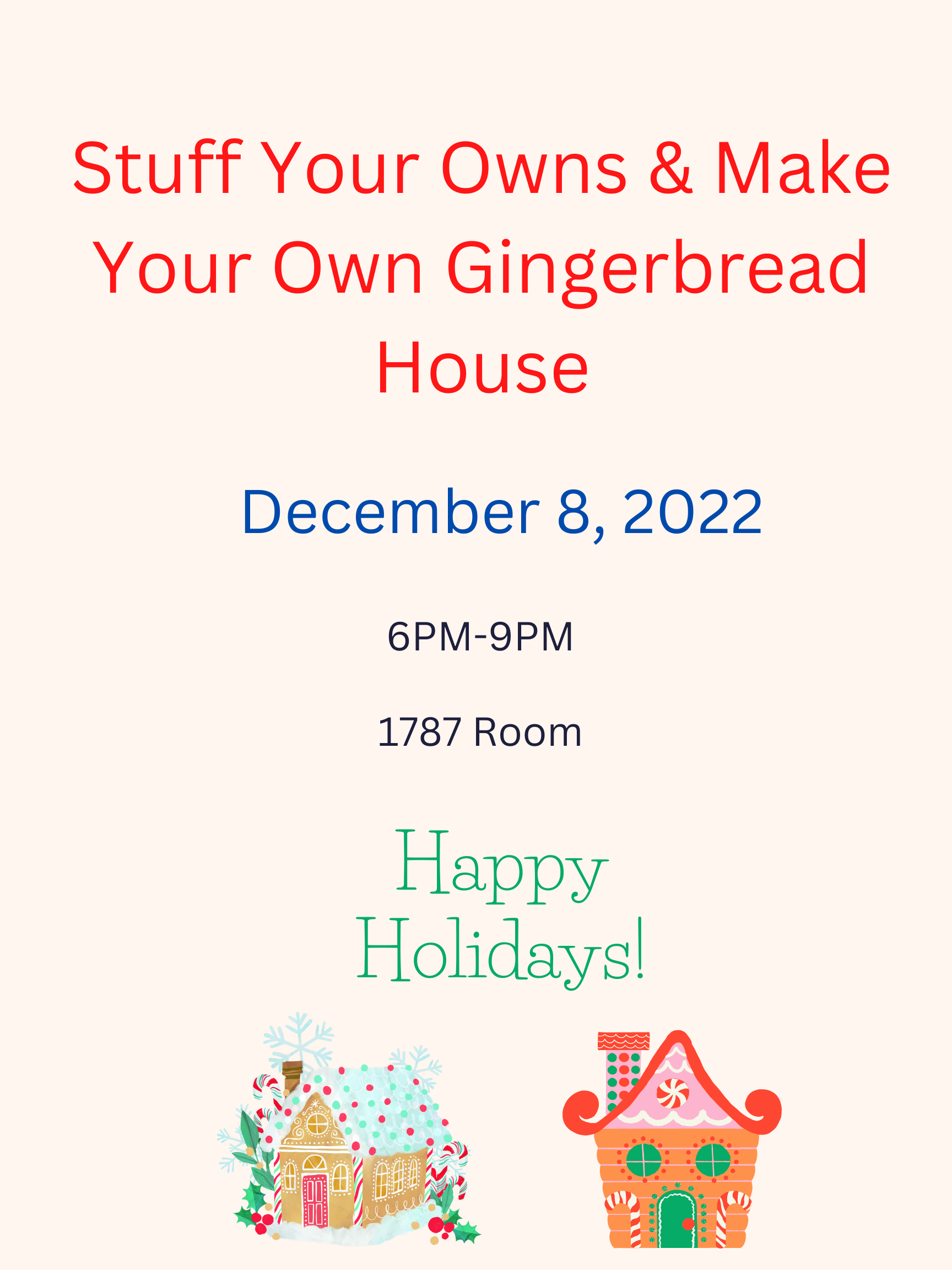 Stuff-Your-Owns and Make Your Own Gingerbread House!