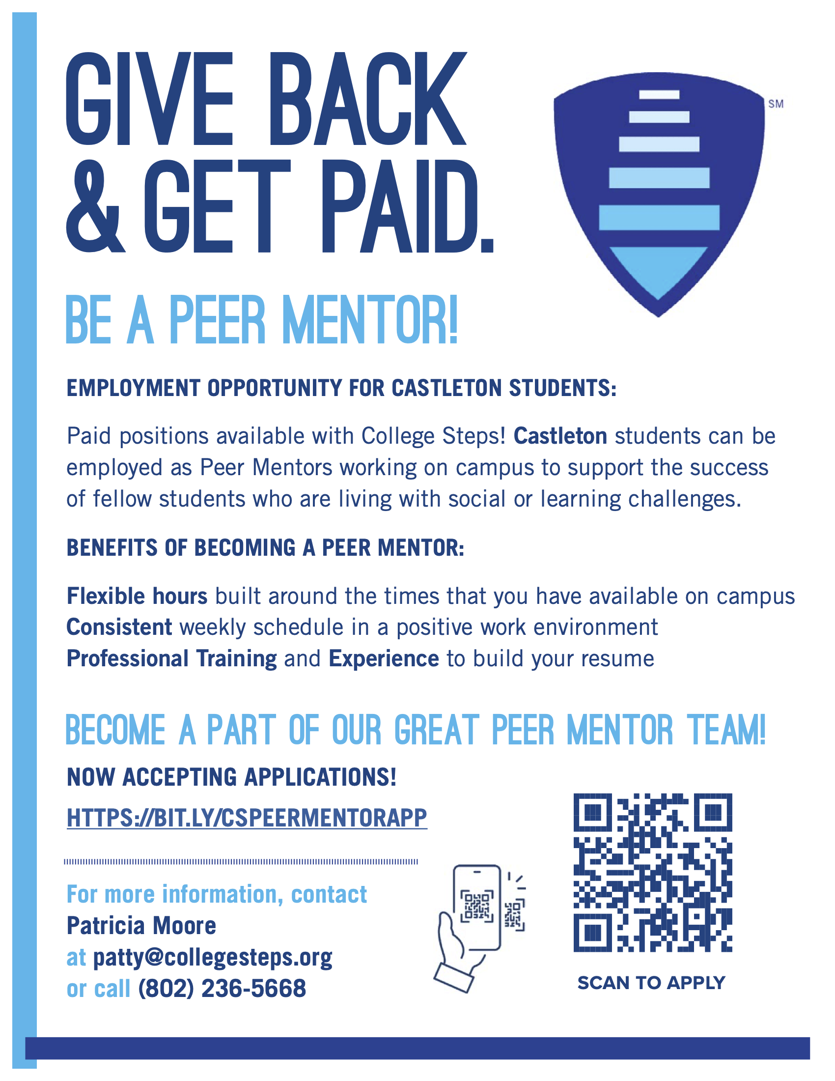 APPLY TODAY!! College Steps peer mentors wanted!!!