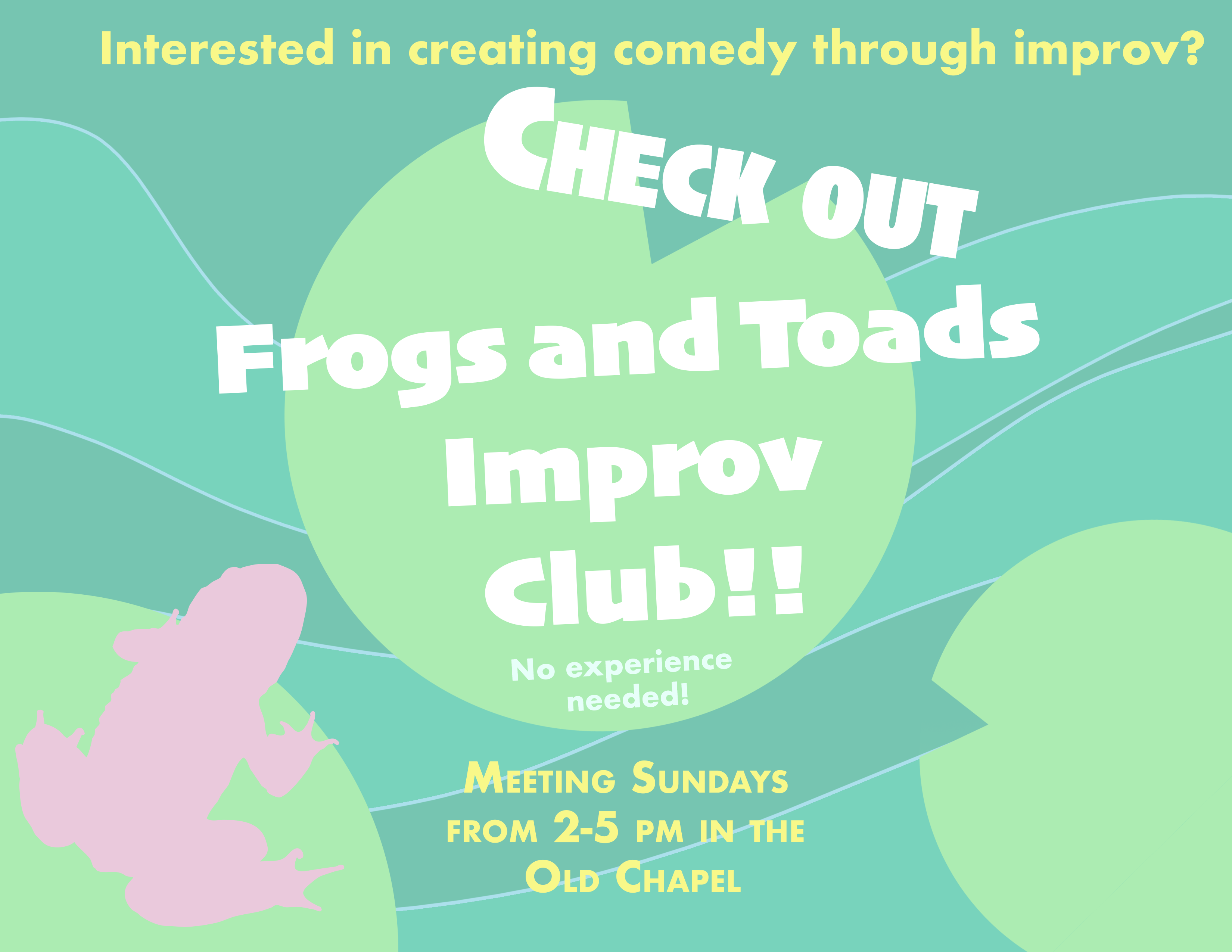 Frogs and Toad Improv Club!!