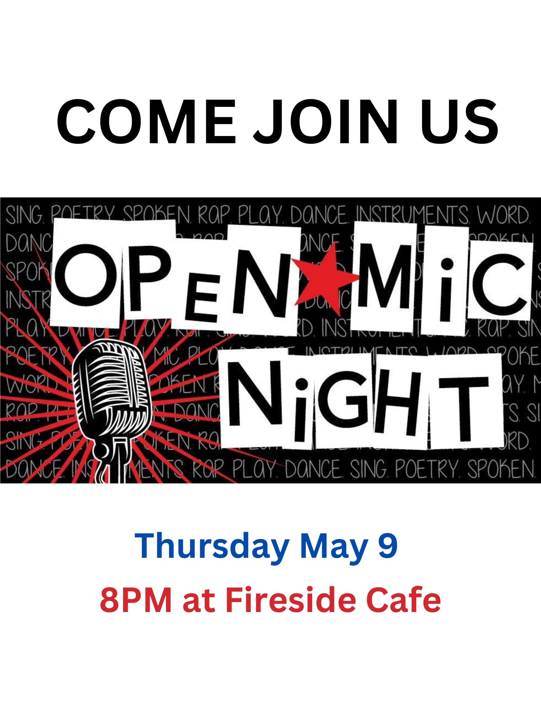 Lose some of the final's week jitters at this Thursday's Open Mic Night!

Thursday, May 9th

8 pm | Fireside Cafe